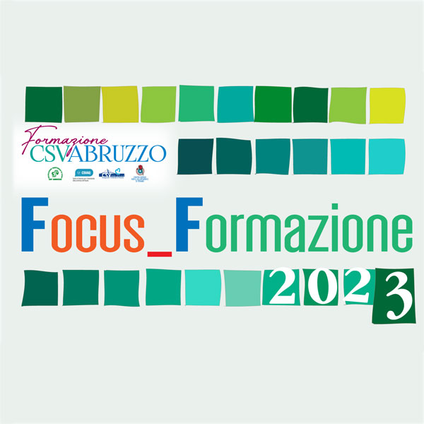 La sessione autunno-inverno dell’offerta formativa del CSV Abruzzo si conclude martedì 28 novembre con l’ultimo appuntamento, alle ore 17.00 sulla piattaforma zoom dei Focus_Formazione.